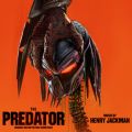 Ao - The Predator EP (Original Motion Picture Soundtrack) / Henry Jackman