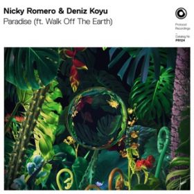 Paradise / Nicky Romero & Deniz Koyu ft. Walk Off The Earth