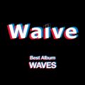 Ao - WAVES / Waive