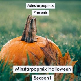 Ao - Minstarpopmix Halloween Season 1 / Various Artists