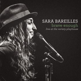 Ao - Brave Enough: Live at the Variety Playhouse / Sara Bareilles