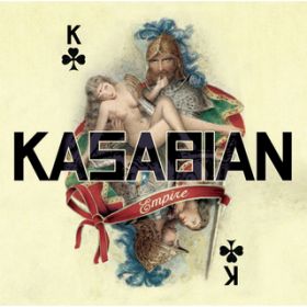 Empire (Live From the Radio One Zane Lowe Session) / Kasabian
