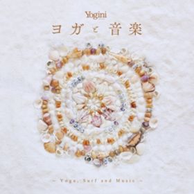 Ao - Yogini presents KƉy `Yoga, Surf and Music` / Various Artists
