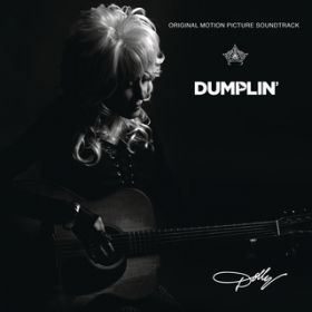 Push and Pull (from the Dumplin' Original Motion Picture Soundtrack) / Dolly Parton