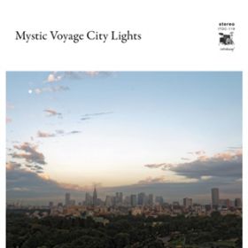 Ao - Mystic Voyage City Lights / Various Artists
