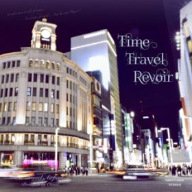 Ao - Time Travel Revoir / Ƃ