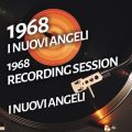 Ao - I Nuovi Angeli - 1968 Recording Session / I Nuovi Angeli