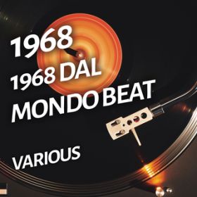 Ao - 1968 Dal mondo beat / Various Artists