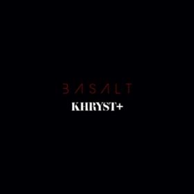 アルバム - BASALT / KHRYST+