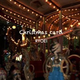 Christmas card / RYOEI