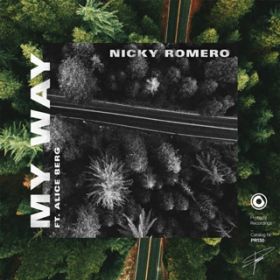 My Way / Nicky Romero ft. Alice Berg