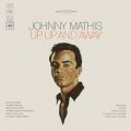 Ao - Up, Up and Away / Johnny Mathis