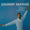 Ao - The Wonderful World of Make Believe / Johnny Mathis