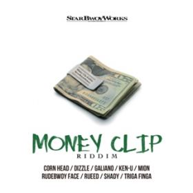 Money Clip / Rudebwoy Face