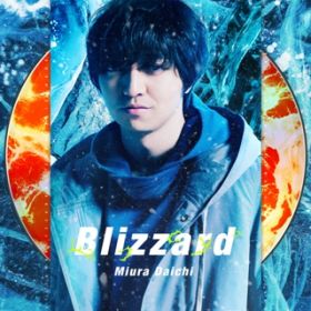 Blizzard / 三浦大知
