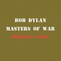 Bob Dylan̋/VO - Masters of War (SherGun Remix)