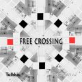 Ao - Free Crossing / Tolkkis