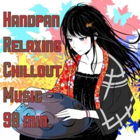 Ao - nhp Rs[V Relaxing Chillout Music 90minD / Various Artists