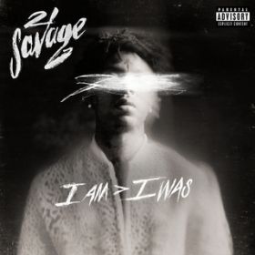 out for the night (part 2) / 21 Savage