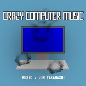 Crashed House Music / JUN TAKAHASHI