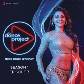 Ao - The Dance Project (Season 1: Episode 7) / Various Artists