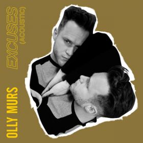 Excuses (Acoustic) / Olly Murs