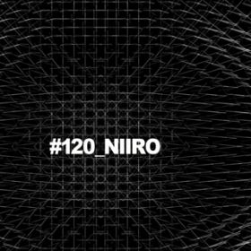 #120_NIIRO / Niiro_Epic_Psy