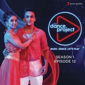 Ao - The Dance Project (Season 1: Episode 12) / Various Artists
