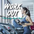 WORK OUT `Running Style Music`