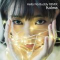 Hello No Buddy -DE DE MOUSE remix-