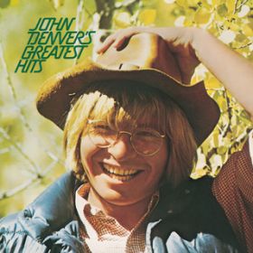 Sunshine on My Shoulders ("Greatest Hits" Version) / John Denver