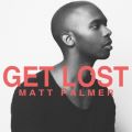 Ao - Get Lost / Matt Palmer