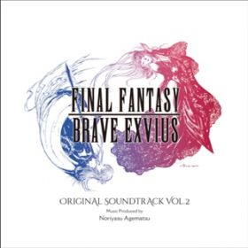 Ao - FINAL FANTASY BRAVE EXVIUS Original Soundtrack VolD2 / Various Artists
