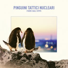 Freddie / Pinguini Tattici Nucleari