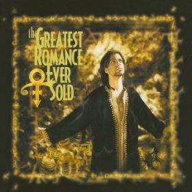 The Greatest Romance Ever Sold (Original Radio Edit) / PRINCE