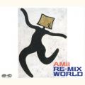Ao - AMII RE-MIX WORLD / 舟