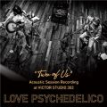 LOVE PSYCHEDELICŐ/VO - I saw you in the rainbow (Acoustic Live at VICTOR STUDIO)