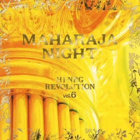 Ao - MAHARAJA NIGHT HI-NRG REVOLUTION VOLD6 / VARIOUS ARTISTS
