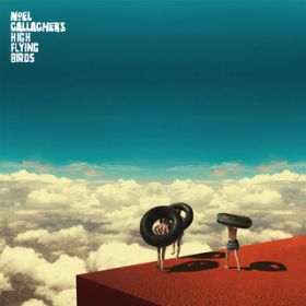 Keep On Reaching (The Reflex Revision) / Noel Gallagher's High Flying Birds