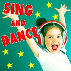 Ao - Sing and Dance! BEST HITS `LbY\OAƑƈꏏɐオ` / Various Artists