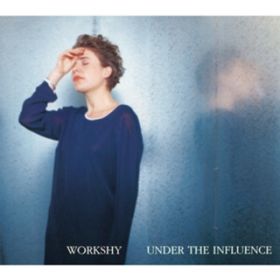 Under The Influence (Tei Towa Instrumental) / WORKSHY