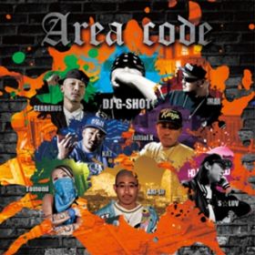 AREA CODE (feat. ARI-LO, KAZ, CERBERUS, Tomomi, lnitial K, C & SLUV) / DJ G-SHOT
