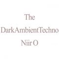 Niiro_Epic_Psy̋/VO - DarkAmbientTechno
