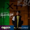 ARC-MAN̋/VO - Escape