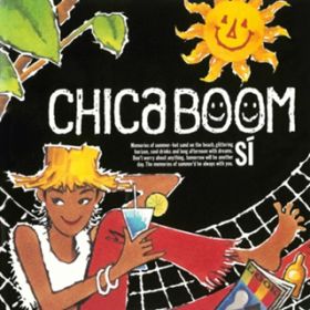 アルバム - SI / Chica Boom