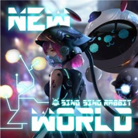 New World / Sing Sing Rabbit