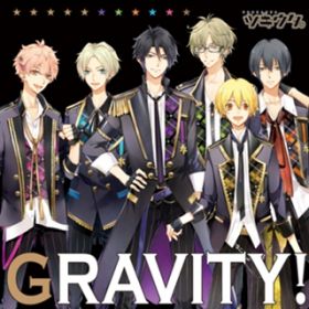 GRAVITY! -off vocal- / Six Gravity^t (CV: TM)Ar n(CV:C_)A@ (CV:cr)A퐶 t(CV:Oq)AK V(CV:גJ)AH (CV:KENN)