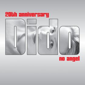 Ao - No Angel (20th Anniversary Remix EP) / Dido