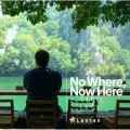 Ao - No Where Now Here / Lantan