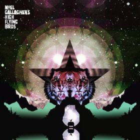 Ao - Black Star Dancing / Noel Gallagher's High Flying Birds